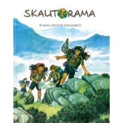 Skautorama. W sercu technik harcerskich